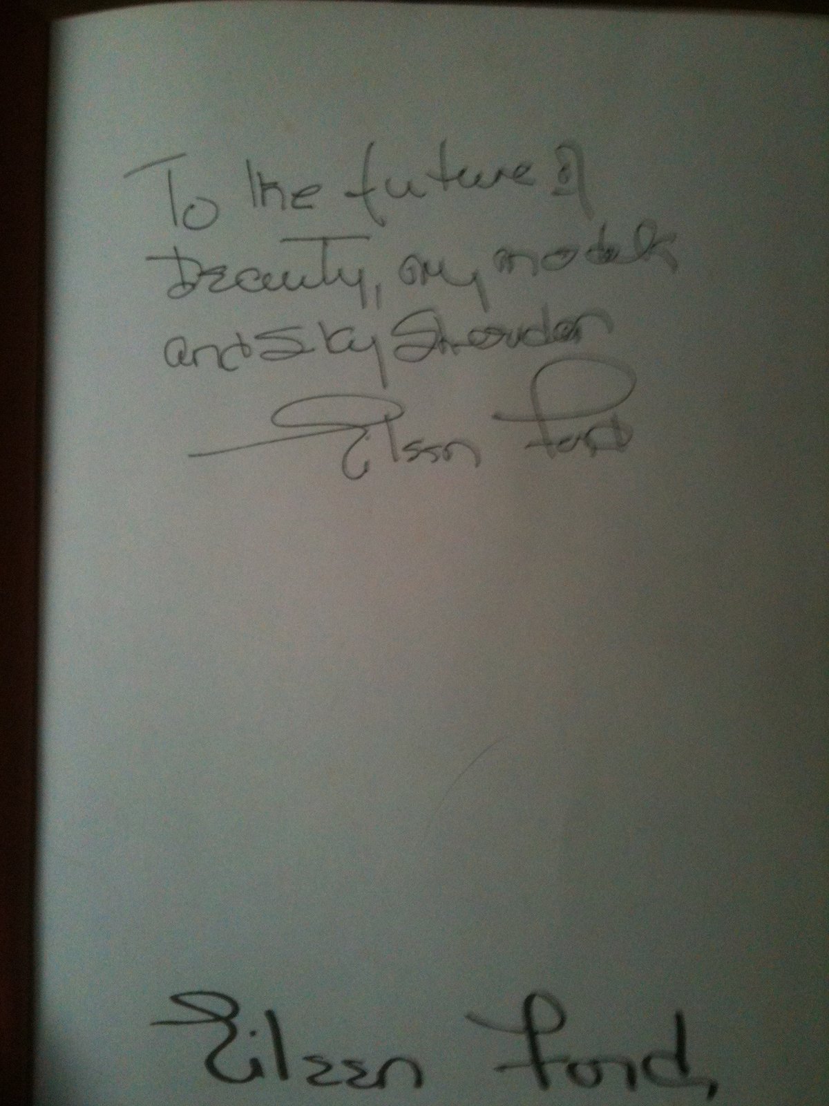 A signed inscription from Eileen Ford to Sky Sheridan — 'To the future of beauty, my model and Sky Sheridan' — from her personal book